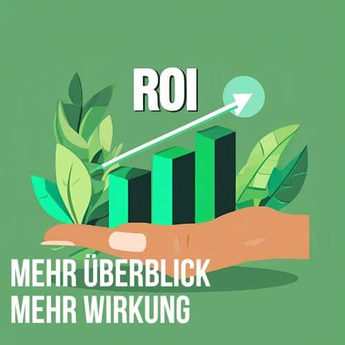 Mehr Überblick Mehr Wirkung